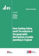 Thumbnail for article : Does Funding Follow Need? An Analysis Of The Geographic Distribution Of Public Spending In England - Could the Principles Be Applied In Highland