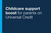 Thumbnail for article : Working Parents On Universal Credit Set Receive Up To £20,872 A Year In Childcare Support